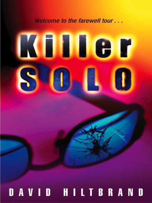 Title details for Killer Solo by David Hiltbrand - Available
